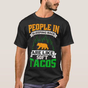 Camiseta Pessoas Em Bolsas Dormindo São Como Tacos Moles Ur