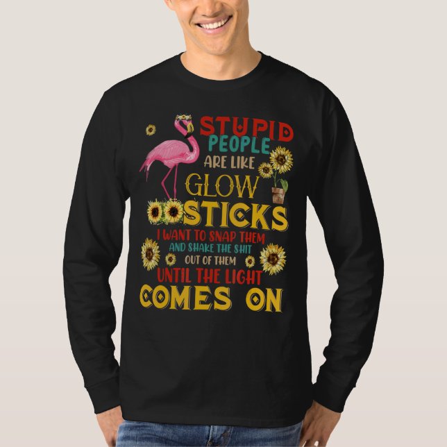 Camiseta Pessoas Estúpidas São Como Pentes Leves Flamingo S (Frente)