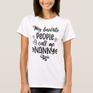 Camiseta Pessoas Favoritos Chamem-me Dia de as mães de babá