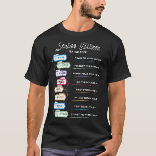 Camiseta Pessoas idosas Mais velho de código de texto cidad
