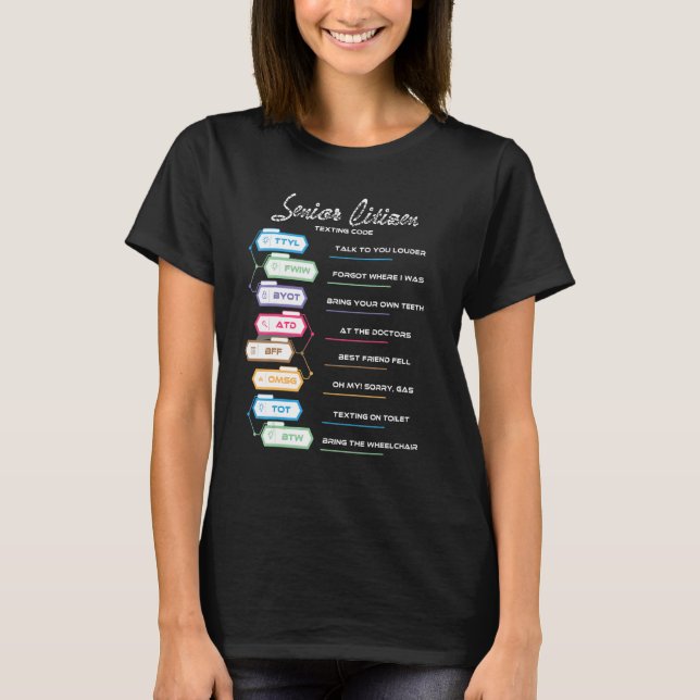 Camiseta Pessoas idosas Mais velho de código de texto cidad (Frente)