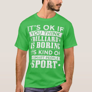 Camiseta Pessoas Inteligentes do Billiard Engraçadas