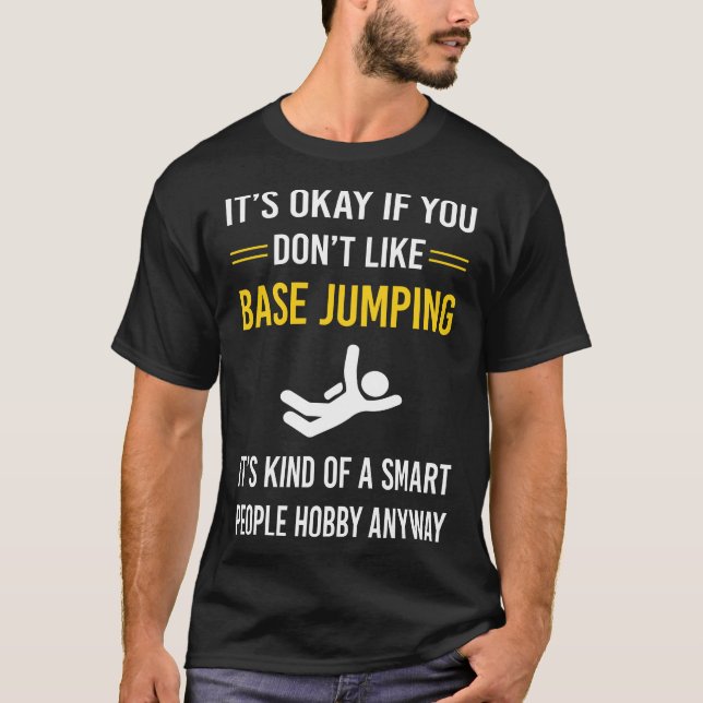 Camiseta Pessoas Inteligentes Fazem Salto de Base (Frente)