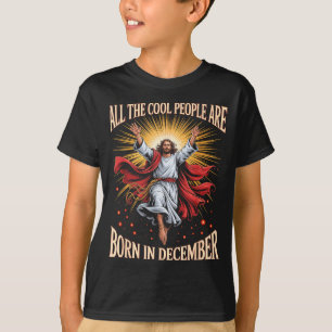 Camiseta Pessoas Legais Nascem Em Dezembro Natal Cristão