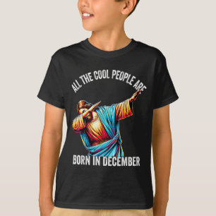 Camiseta Pessoas Legais Nascem Em Dezembro Natal Cristão