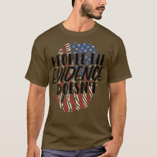 Camiseta Pessoas Lie Evidence Não Forense Science Premiu