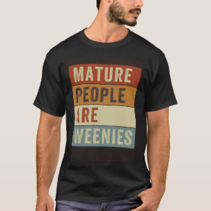 Camiseta Pessoas Maduras São Uns Palermas Piada de Pai Sa