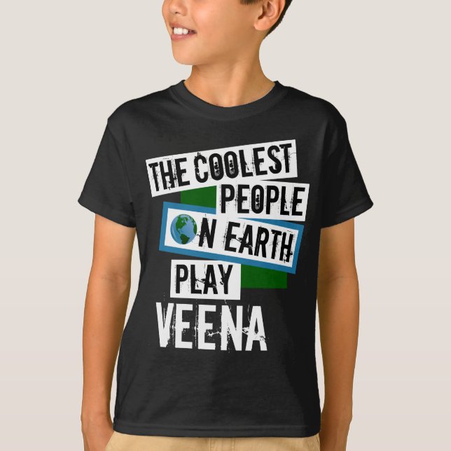 Camiseta Pessoas mais legais na Terra Tocam Veena (Frente)