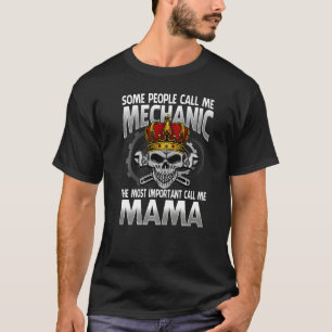 Camiseta Pessoas Me Chame Mecânico O Mais Importante Me Cha