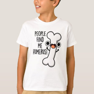 Camiseta Pessoas Me Encontram Humero Funny Bone Pun
