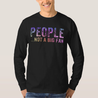 Camiseta Pessoas Não É Um Grande Apresentador Engraçado De 