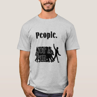 Camiseta Pessoas. Não É Um Ventilador