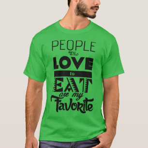 Camiseta Pessoas que adoram comer