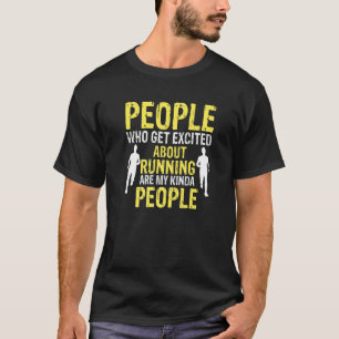 Camiseta Pessoas Que Se Entusiasmam Em Executar Presente