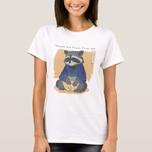 Camiseta Pessoas Raccoon Wisdom são lixo