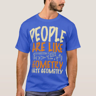 Camiseta Pessoas são como geometria que odeio geometria