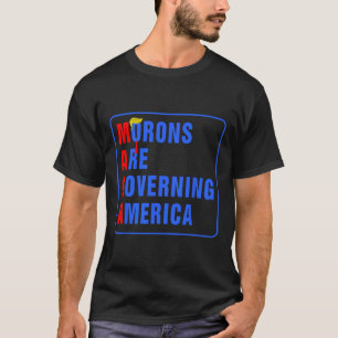 Camiseta Pessoas sem juízo estão governando a América Engra