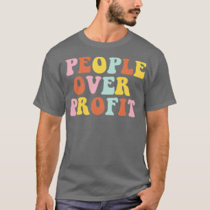 Camiseta Pessoas Sobre Lucro