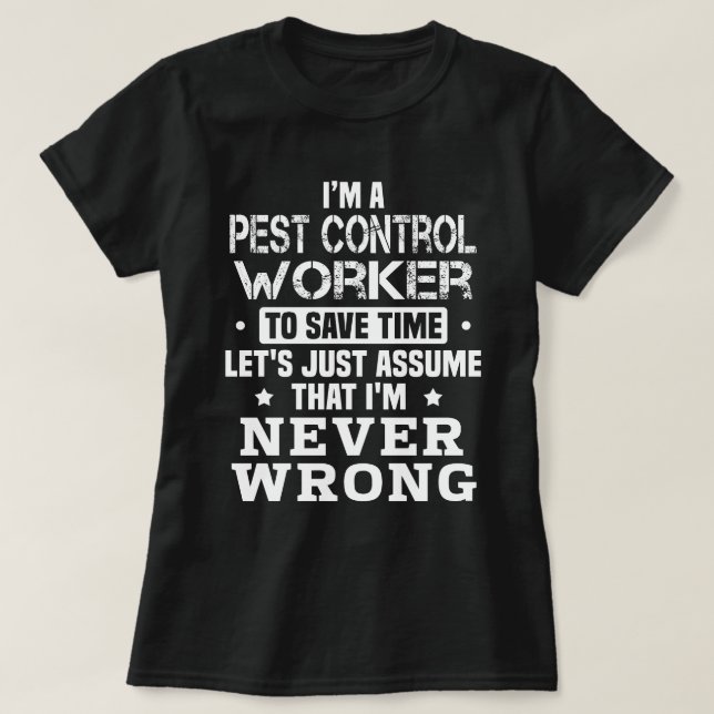 Camiseta Pest Control Worker (Frente do Design)