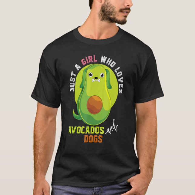 Camiseta Pet Apenas Uma Menina Que Ama Abacates E Cachorros (Frente)
