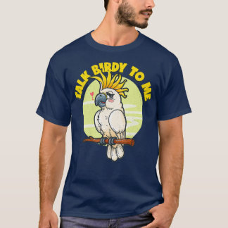 Camiseta Pet Bird White Cockatoo Engraçado Papagaio Fala Bi