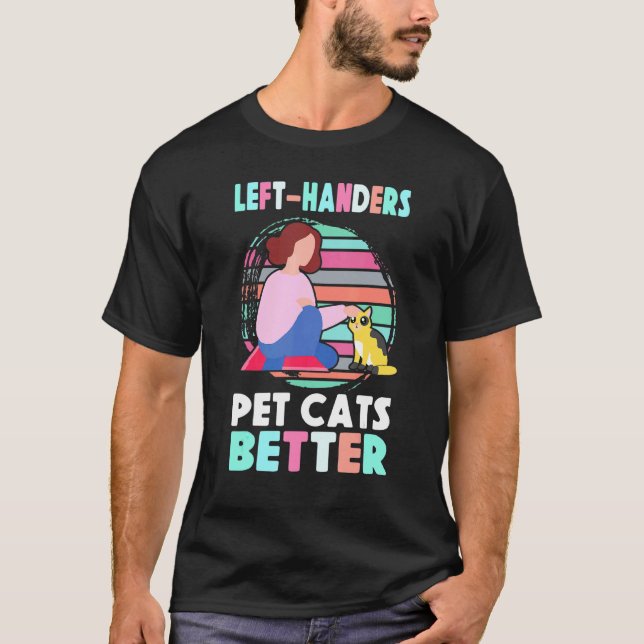 Camiseta Pet Cats Mais Orgulhosos Da Esquerda Da Lef (Frente)