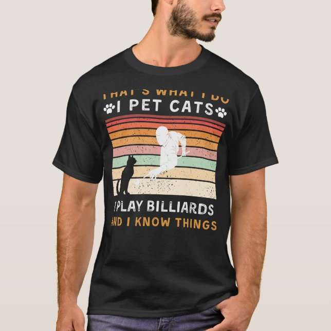 Camiseta Pet Cats, Toco Bilhar, E Sei Coisas Fu (Frente)