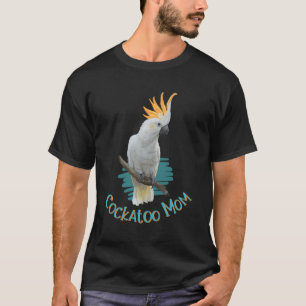 Camiseta Pet Cockatoo Pird Mãe Presente Tropical