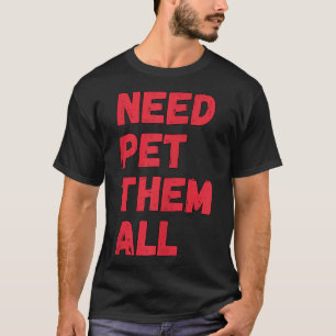Camiseta Pet de Cão legal dizendo Passe todos eles 