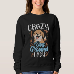Camiseta Pet Groomer Engraçado Cachorro Louco, Lady Dog Gro