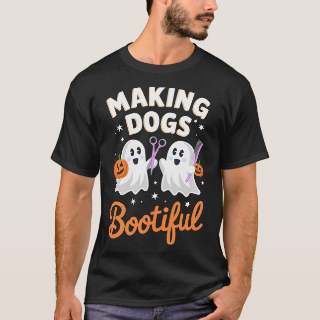 Camiseta Pet Groomer Funny Halloween Making Dogs Bootiful (Frente)