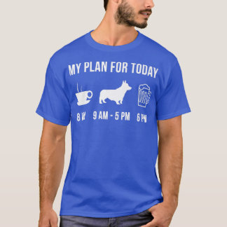 Camiseta Pet Pembroke Welsh Corgi Dog Puppy Meu Plano Para