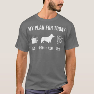 Camiseta Pet Pembroke Welsh Corgi Dog Puppy My Plan For Tod