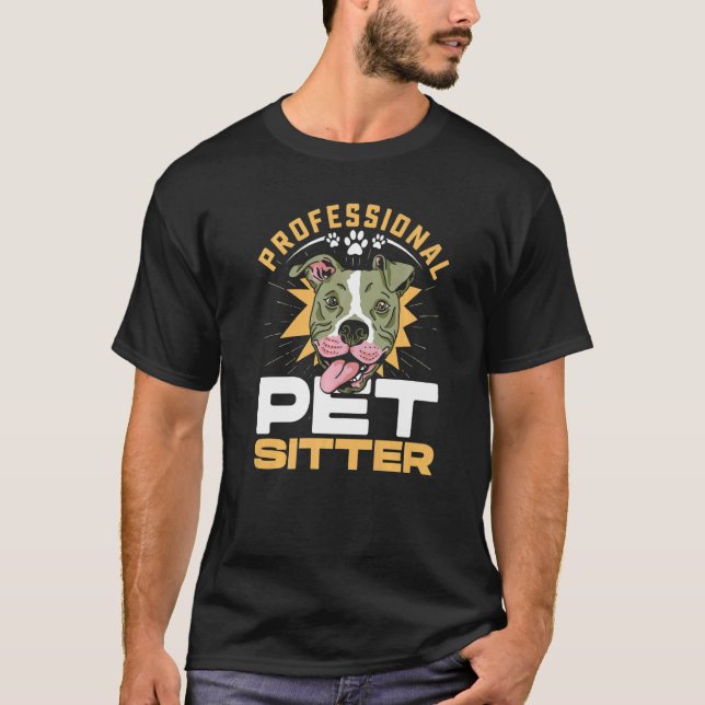 Camiseta Pet Sitter Profissional É Mais Do Que Um Anim De C (Frente)