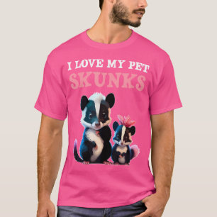 Camiseta Pet Skunks I Domesticado Skunk I Skunks Face I Sk