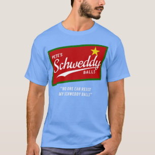Camiseta Petes Schweddy Balls Natal