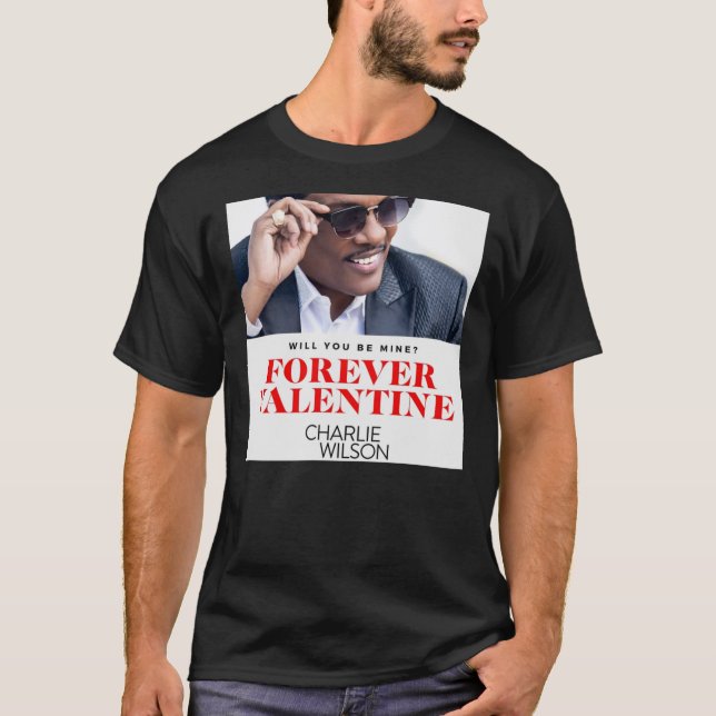 Camiseta Pethruk22 para o Namorados Charlie Wilson T-Shir (Frente)