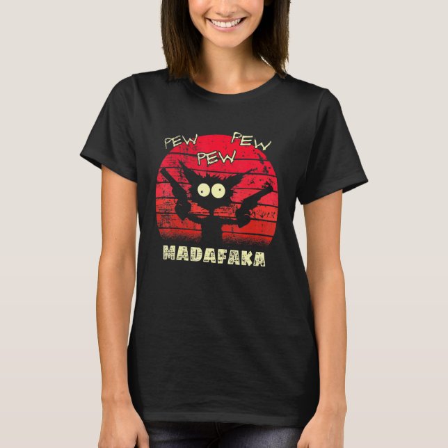Camiseta Pew Pew Madafaka Cat Crazy Cat Retro Graphic Peng (Frente)