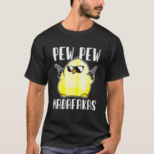 Camiseta Pew Pew Madafakas Arma de Frango Louco