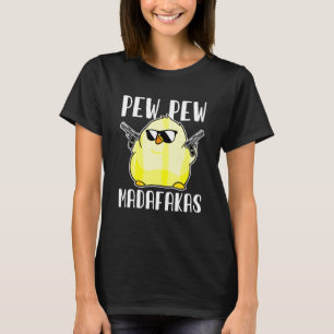 Camiseta Pew Pew Madafakas Arma de Frango Louco