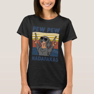 Camiseta Pew Pew Madafakas Engraçado Engraçado Cachorro Est