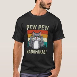 Camiseta Pew Pew Madafakas Mãe de Gato Louca por Gatos Gata