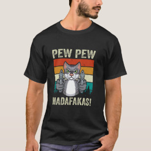 Camiseta Pew Pew Madafakas Mãe de Gato Louca por Gatos Gata