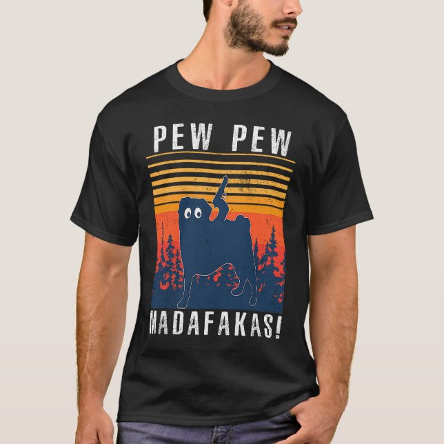 CAMISETA PEW PEW MADAFAKAS PUG (Frente)