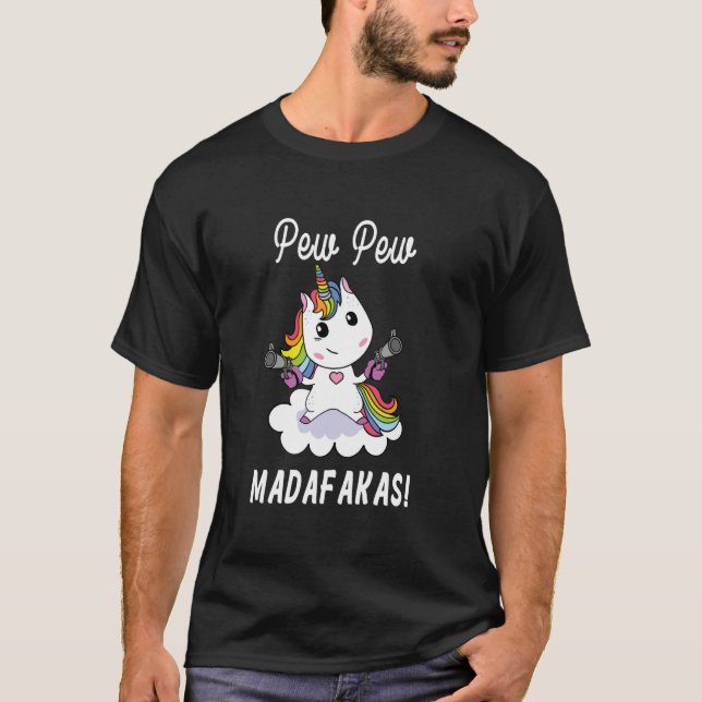 Camiseta Pew Pew Madafakas Unicórnio com Pistolas Fantasia (Frente)