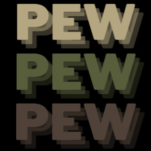 Camiseta Pew Pew Pew Camo