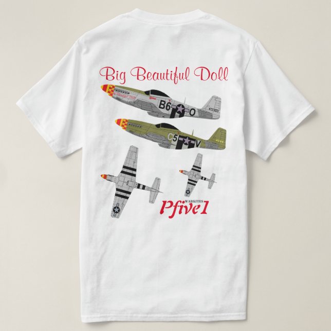 Camiseta Pfive1 P-51 "boneca bonita grande 357th " (Verso do Design)