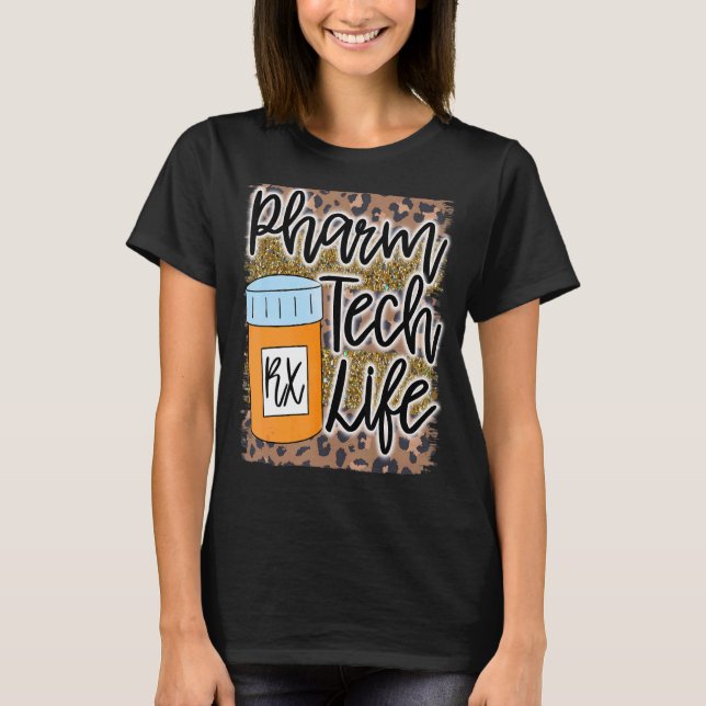 Camiseta Pharm Tech Pharmacy Technicic Life Rx Medicine Jo (Frente)