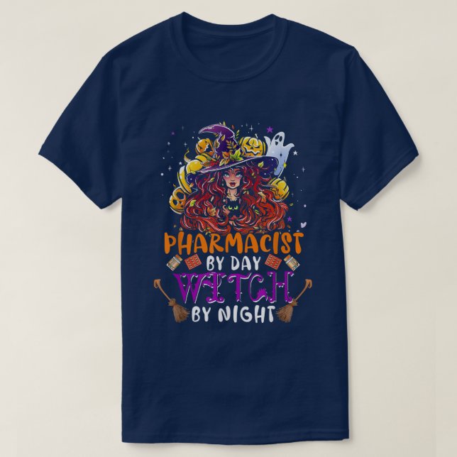 Camiseta Pharmacist By Day Witch By Night Funny Witch Scary (Frente do Design)