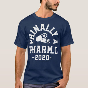 Camiseta Pharmacist Graduation Gifts Phinally Pharm D 2020